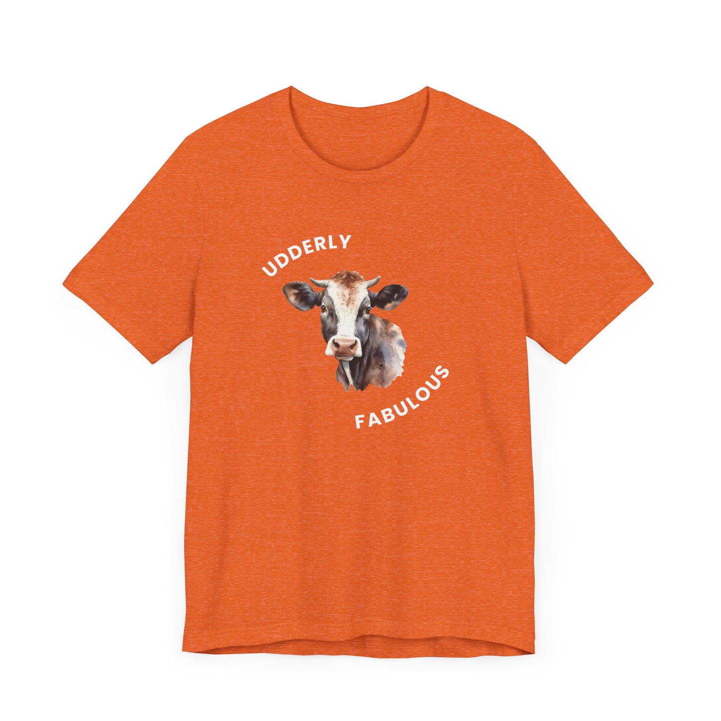 Udderly Fabulous Tee