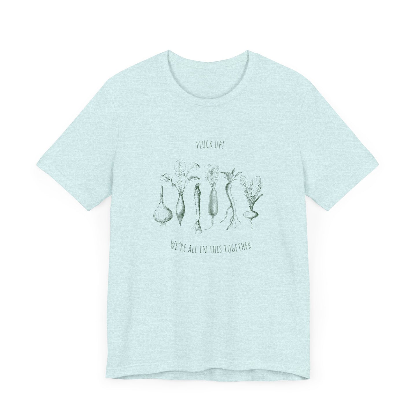 Pluck up Tee