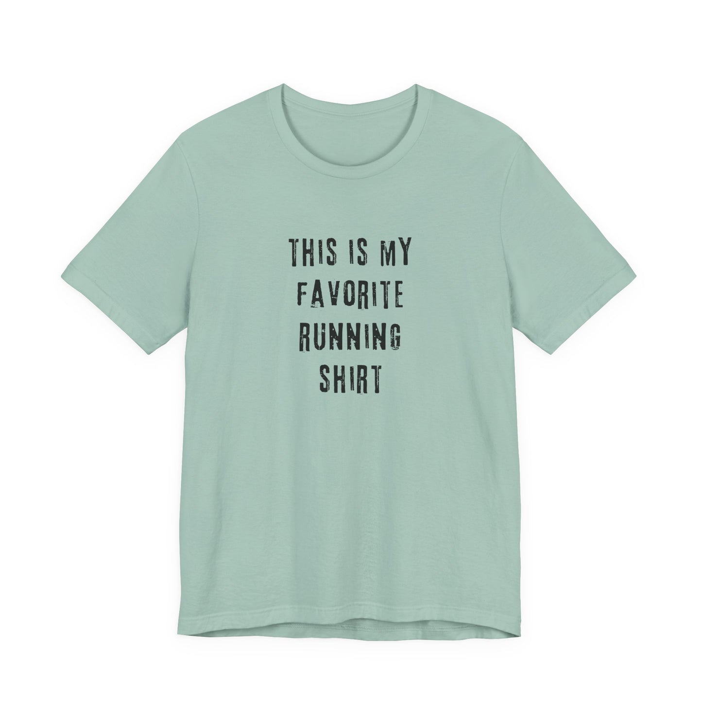 Favorite Running Shirt