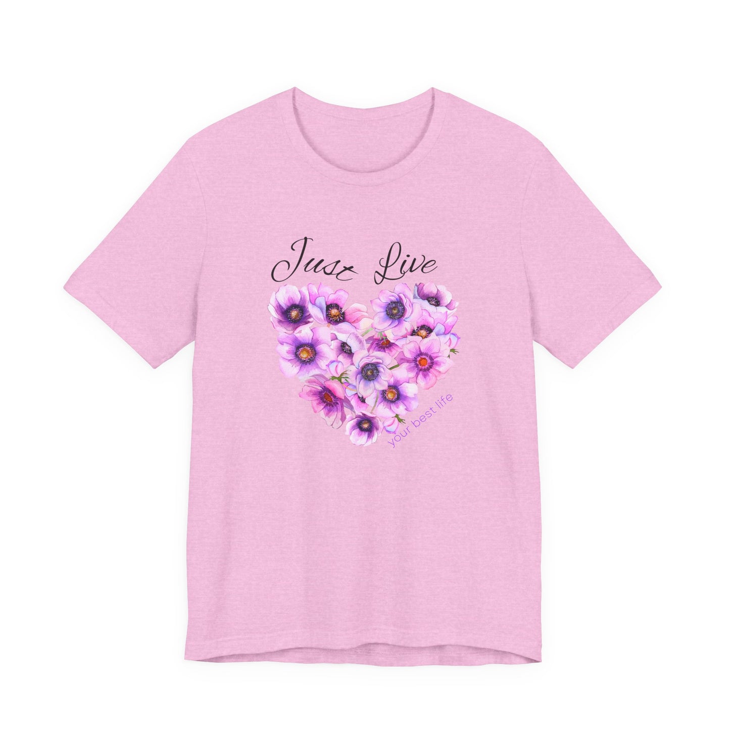Just Live Tee