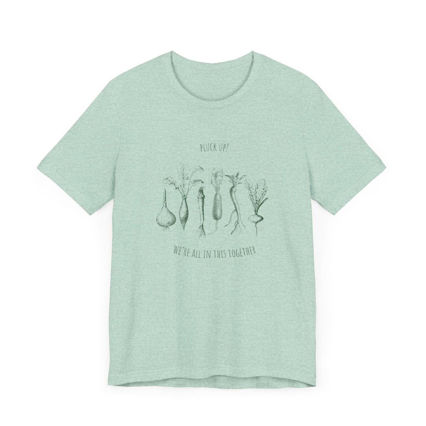 Pluck up Tee