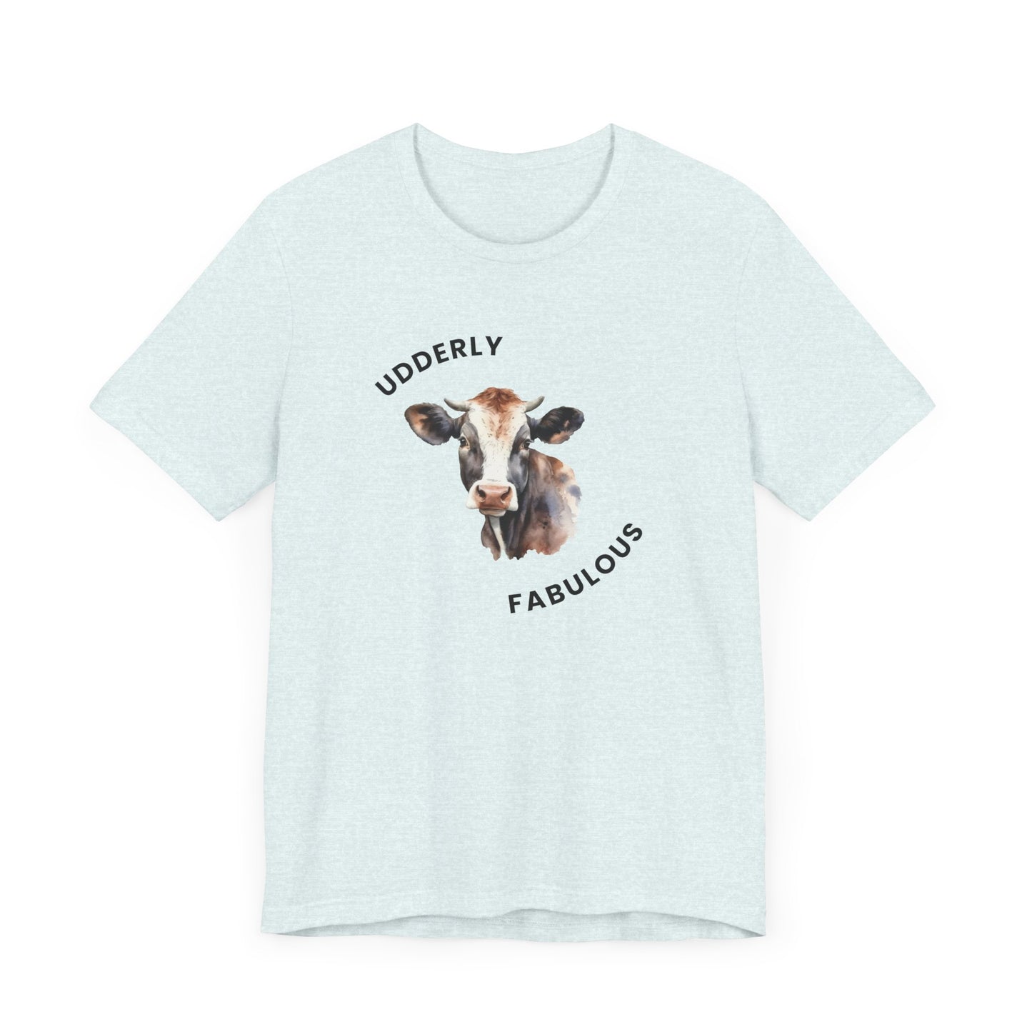 Udderly Fabulous Tee