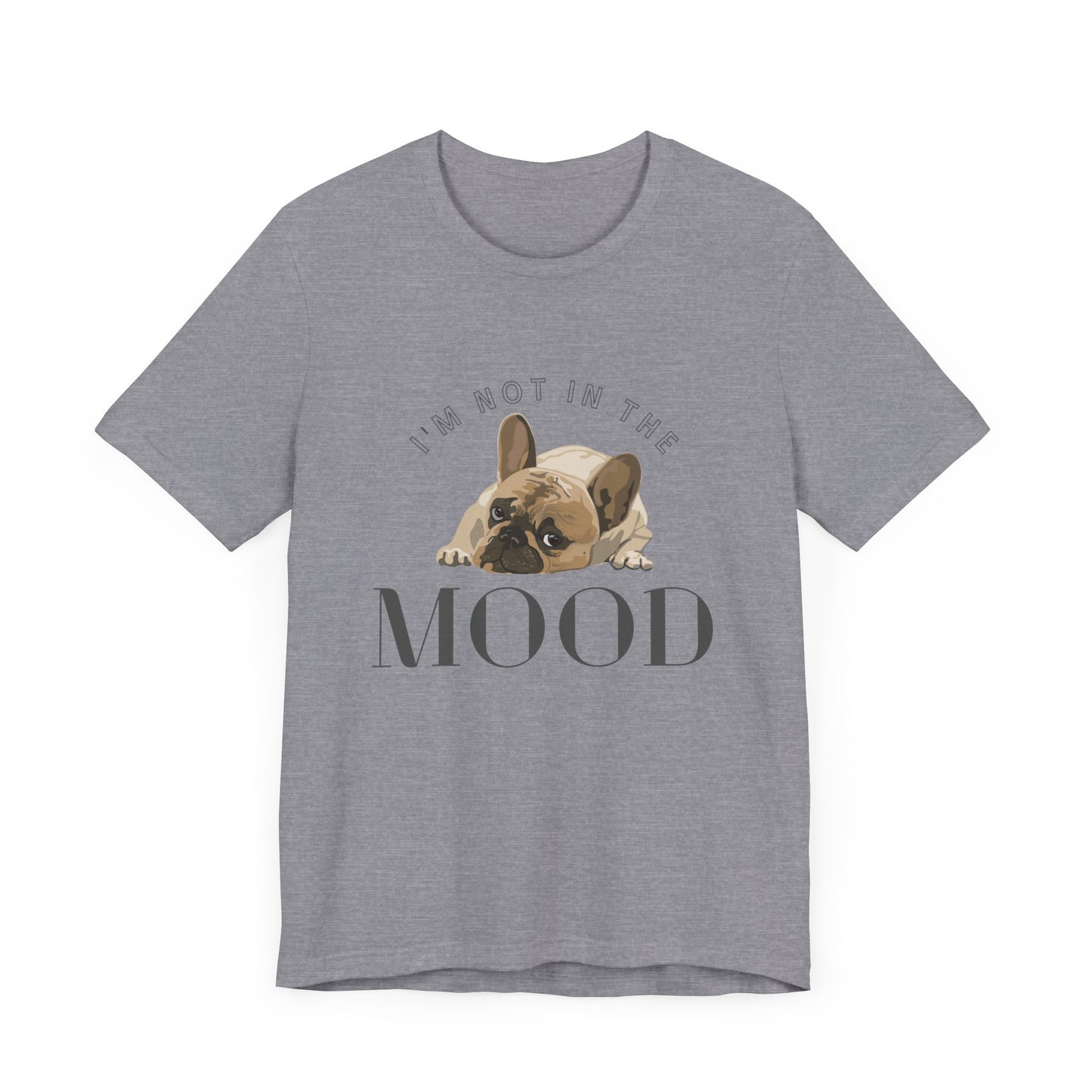 Playful Frenchie Mood Tee