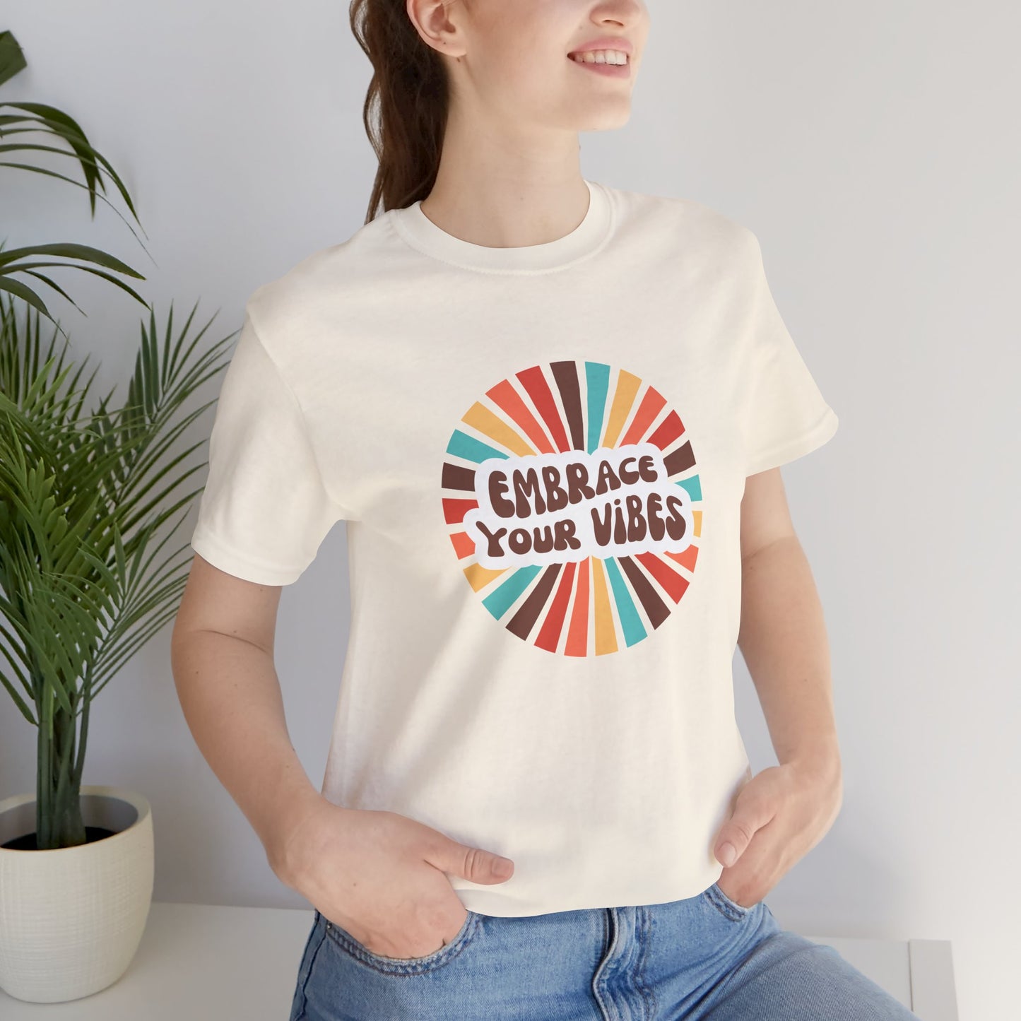 Embrace Your Vibes Tee