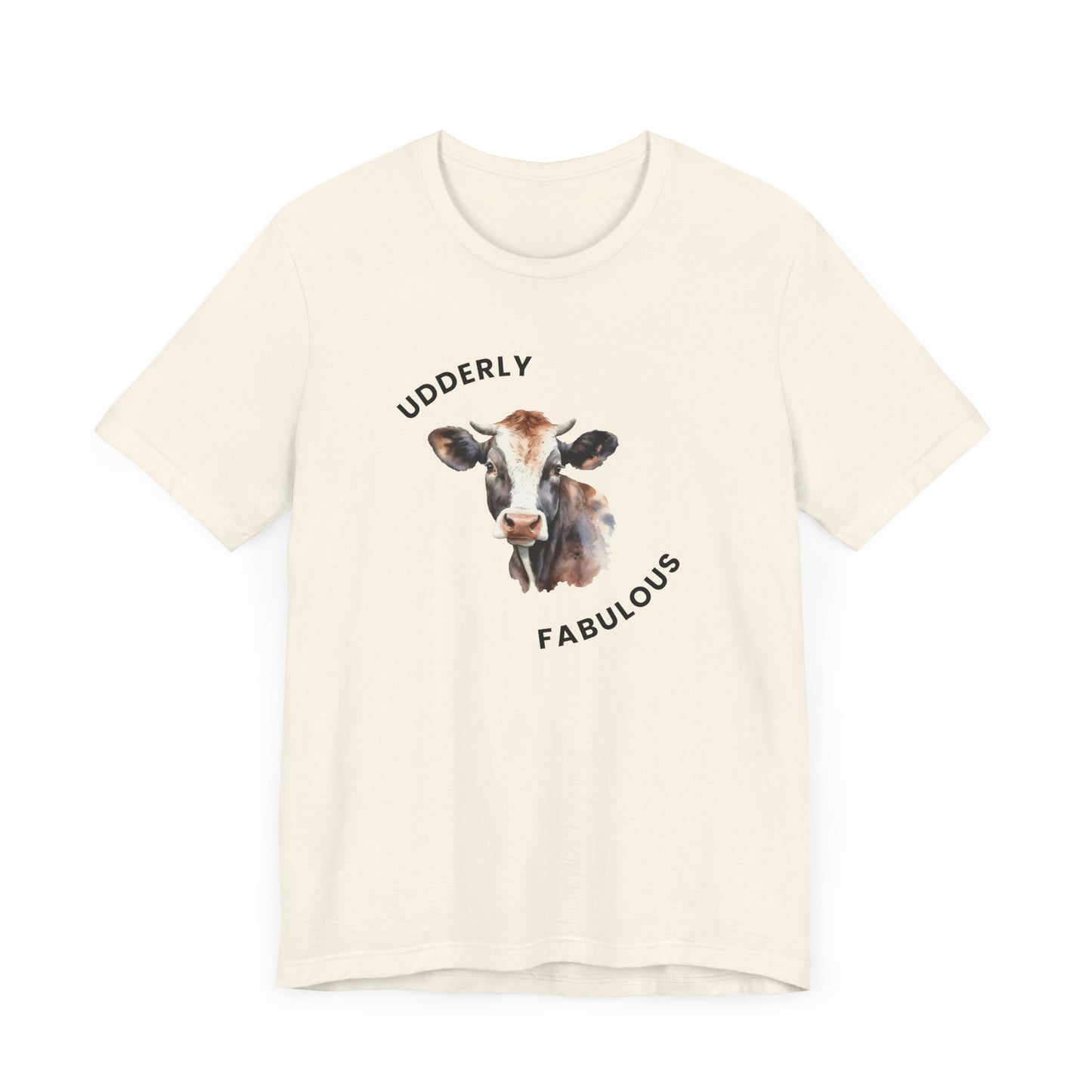 Udderly Fabulous Tee