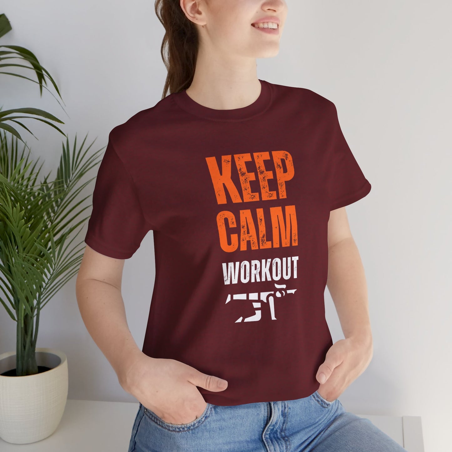 Keep Calm Work Out Tee