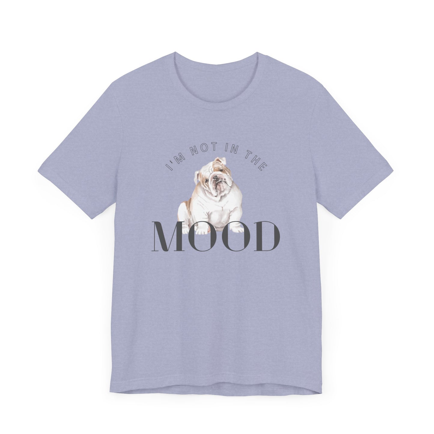 Bulldog Mood Tee