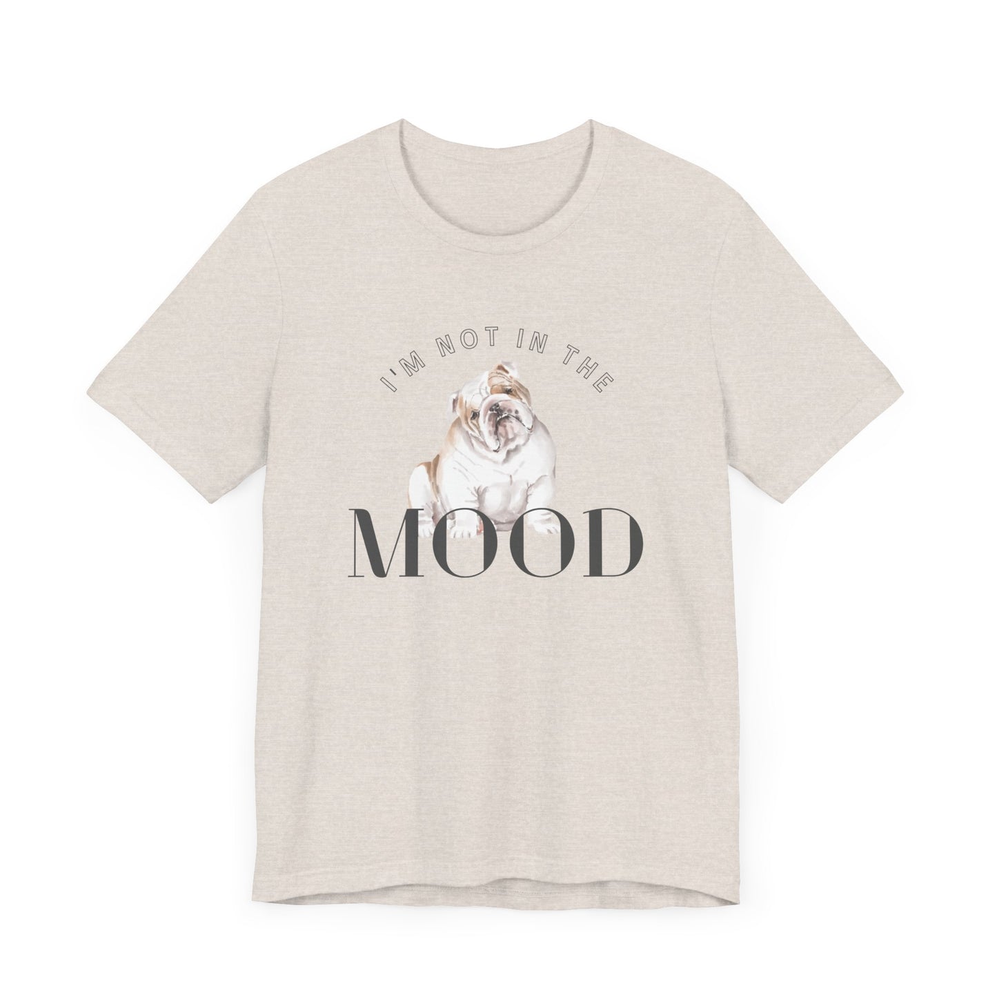 Bulldog Mood Tee