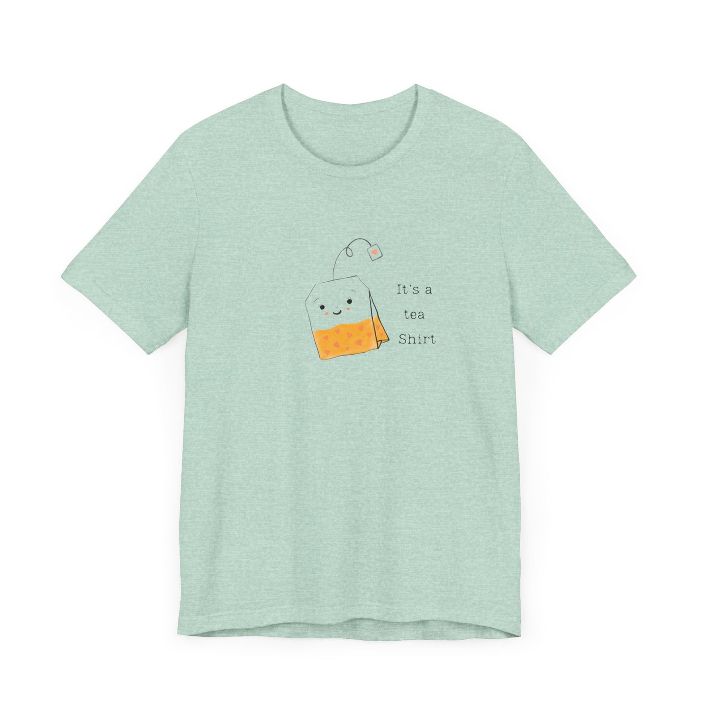 Tea Shirt Tee