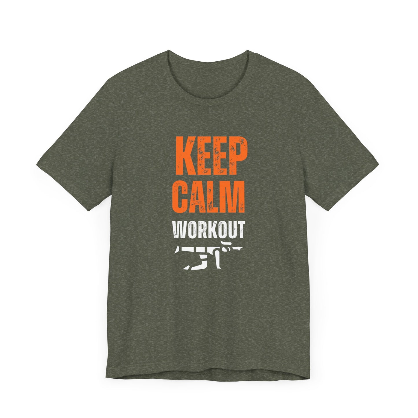 Keep Calm Work Out Tee