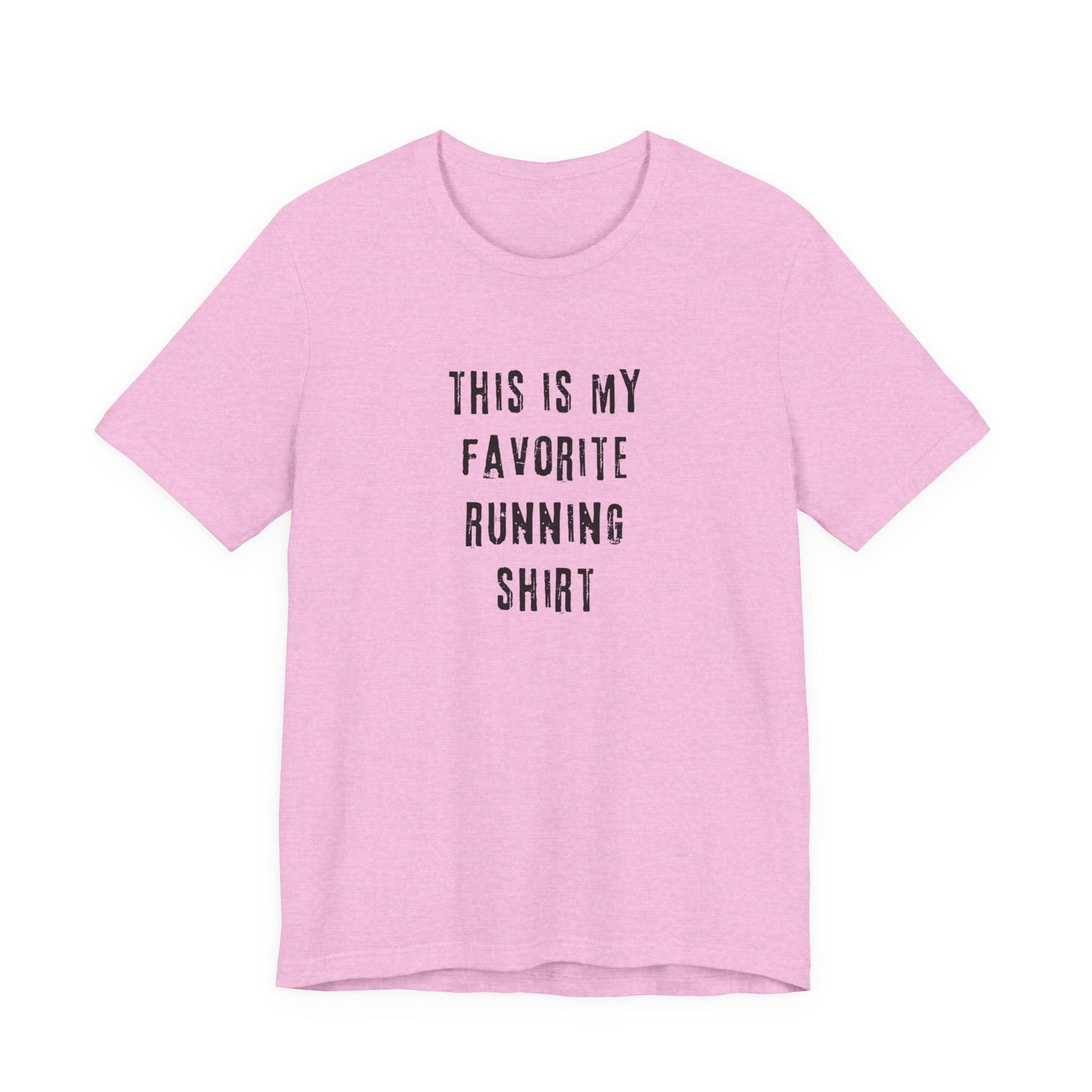 Favorite Running Shirt