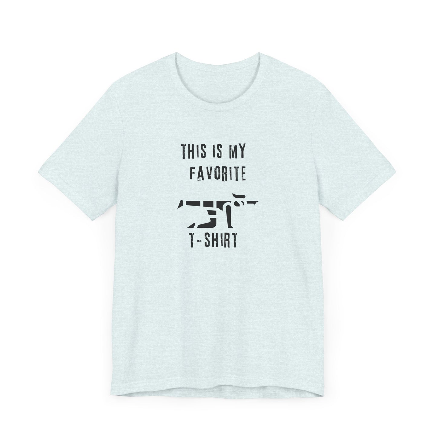 My Favorite Workout Tee