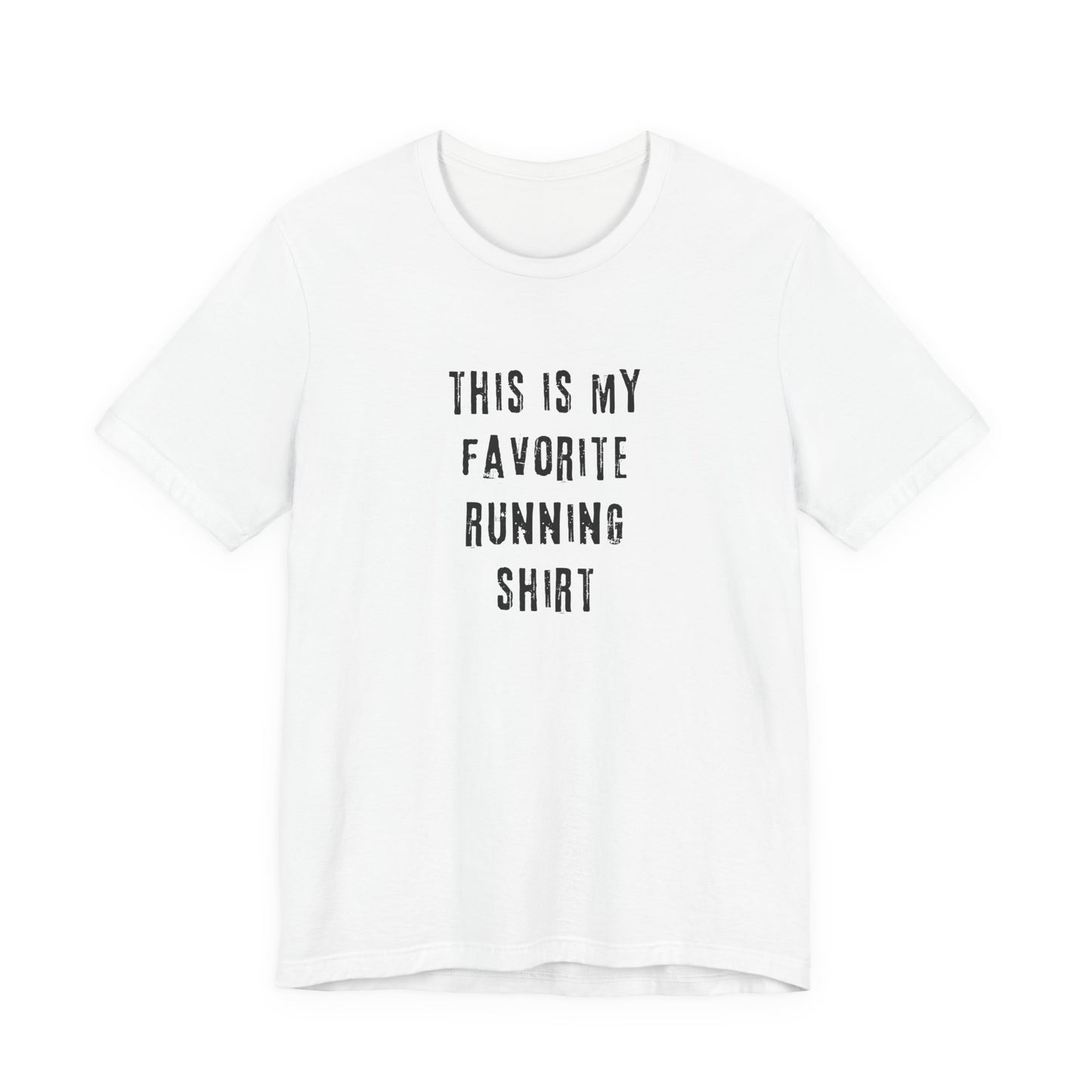Favorite Running Shirt