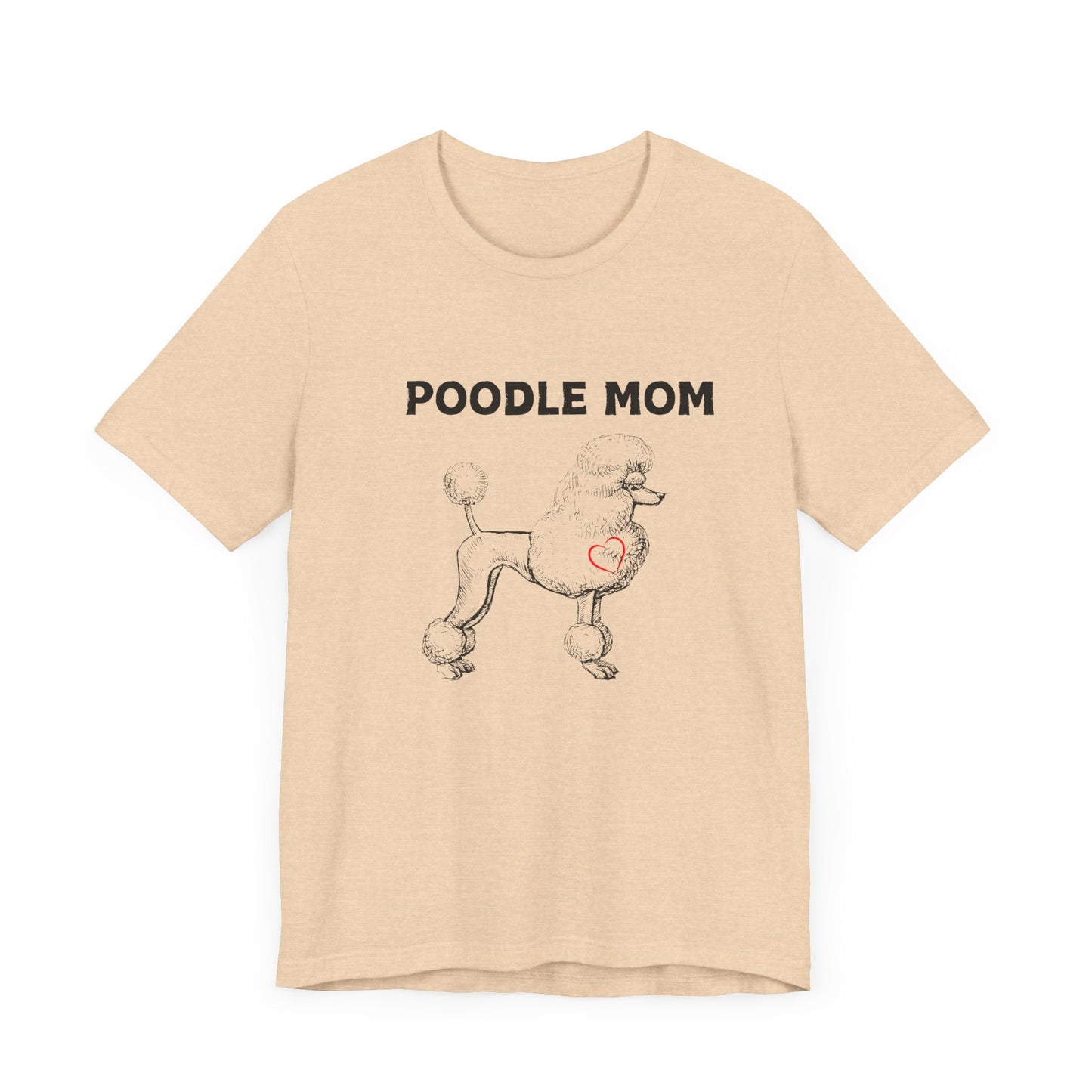 Poodle Mom Tee