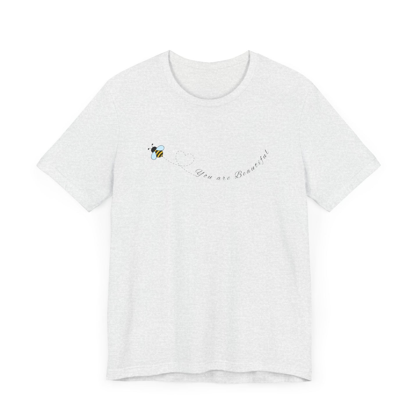 "You are Beautiful" Short Sleeve Tee -