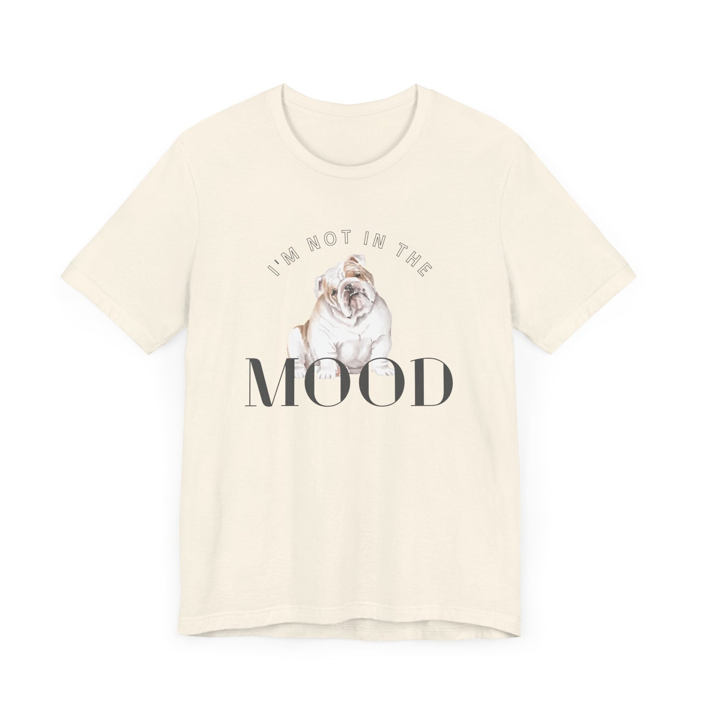 Bulldog Mood Tee