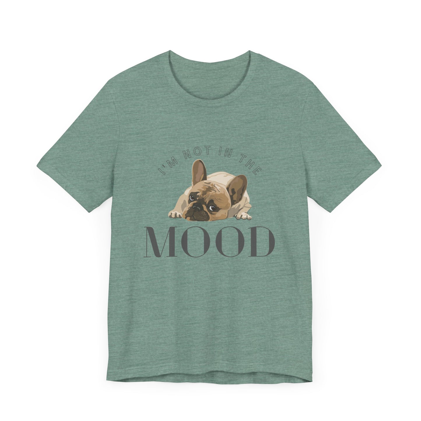 Playful Frenchie Mood Tee