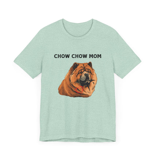 Chow Chow Mom Tee