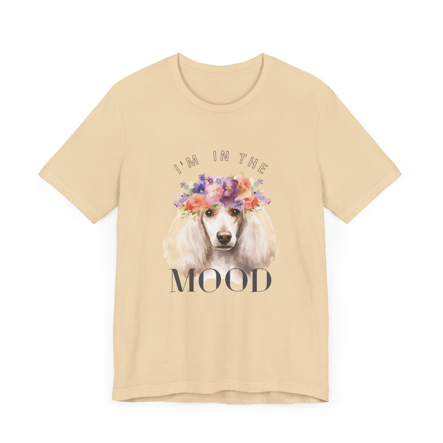 Cute Poodle Mood Tee