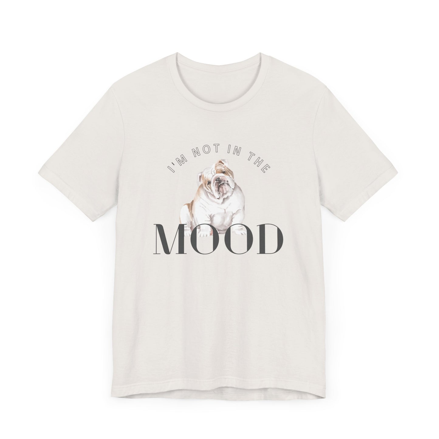 Bulldog Mood Tee