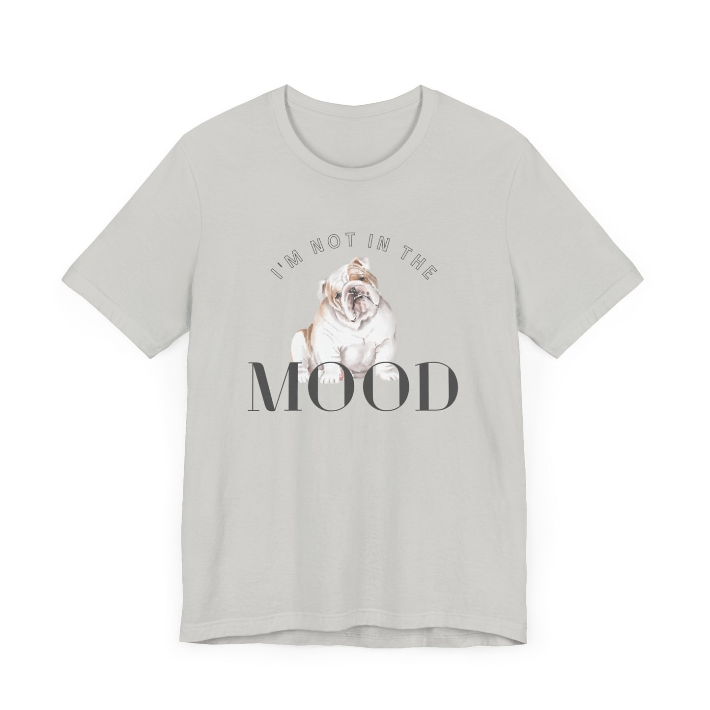 Bulldog Mood Tee