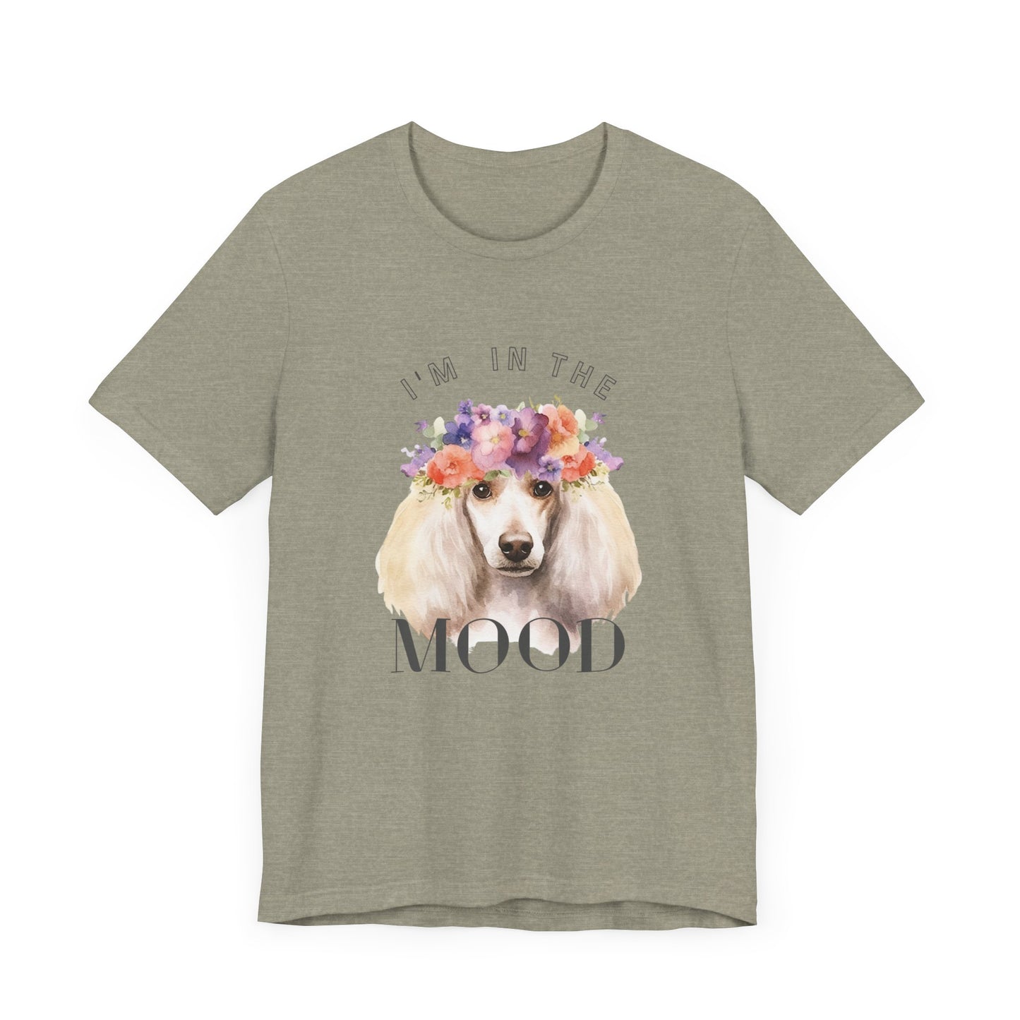 Cute Poodle Mood Tee