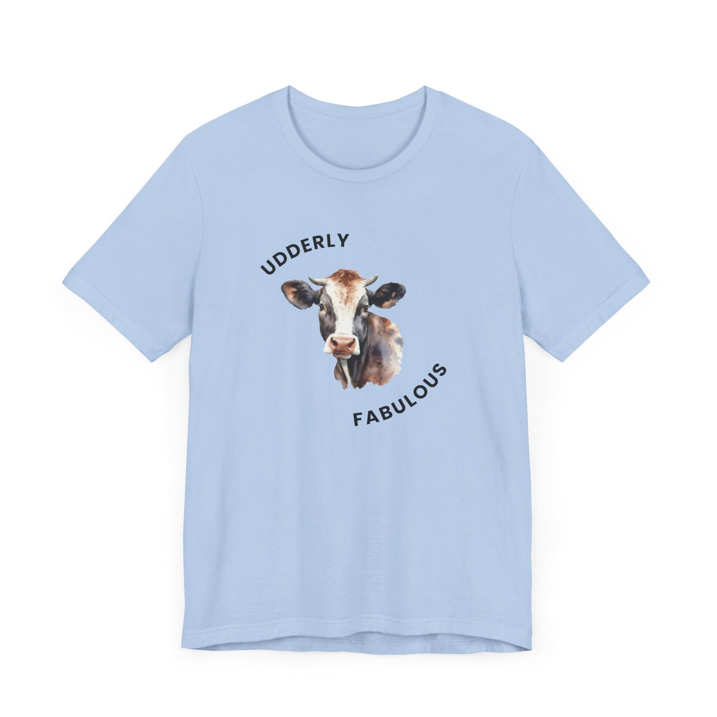 Udderly Fabulous Tee