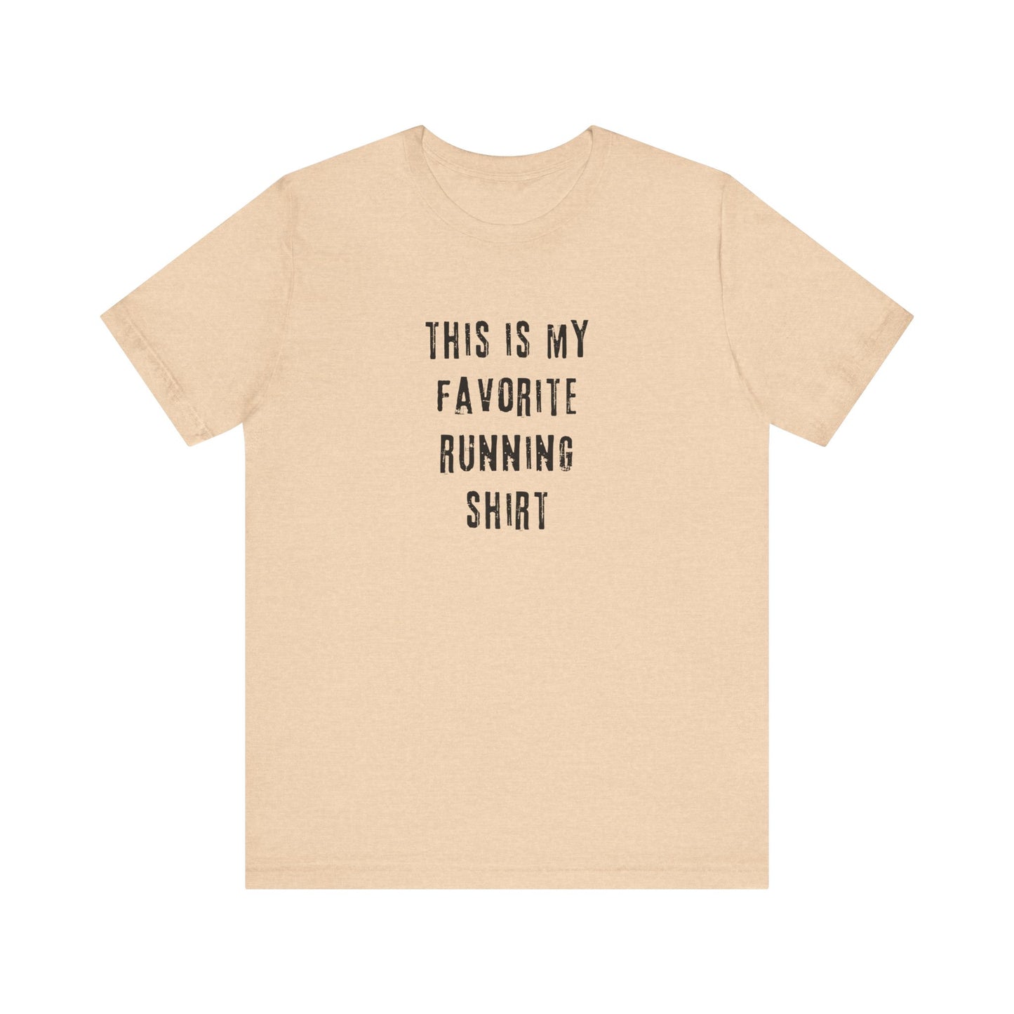 Favorite Running Shirt